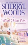 Wind Chime Point (Ocean Breeze #2) - Sherryl Woods