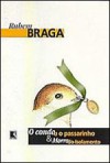 O Conde e o Passarinho - Rubem Braga