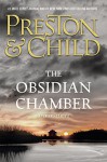 The Obsidian Chamber (Agent Pendergast series) - Douglas Preston, Lincoln Child