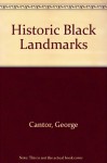 Historic Landmarks of Blackamerica 1st - George Cantor