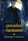 Pecados na Noite (Predador da Noite, #8) - Sherrilyn Kenyon, Eduardo Fernandes