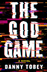 The God Game - Danny Tobey