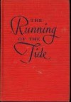 The Running of the Tide - Esther Forbes
