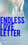 Endless Love Letter (Love Letter Duet) (Volume 2) - Callie Anderson