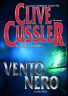 Vento nero - Clive Cussler, Dirk Cussler, Paola Mirizzi Zoppi