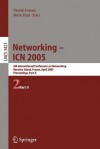 Networking -- Icn 2005: 4th International Conference on Networking, Reunion Island, France, April 17-21, 2005, Proceedings, Part II - Pascal Lorenz