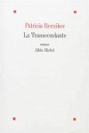 La Transcendante - Patricia Reznikov