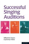 Successful Singing Auditions - Gillyanne Kayes