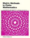 Matrix Methods in Finite Mathematics: An Introduction with Applications to Business and Industry - Steven C. Althoen, Robert J. Bumcrot