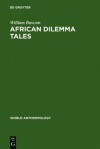 African Dilemma Tales - William Bascom