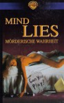 Mind Lies - Moerderische Wahrheit [VHS] - unbekannt