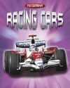 Racing Cars. Written by Penny Worms - Penny Worms