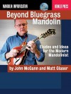 Beyond Bluegrass Mandolin - Book/Cd - John McGann, Matt Glaser, Jonathan Feist