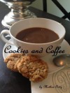 Cookies and Coffee (Cookies and Coffee. An unconventional love story) - Mathew Ortiz