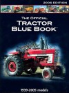 Official Tractor Bluebook 1939-2005 Models - Mike Hall