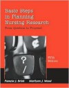 Basic Steps in Planning Nursing Research: From Question to Proposal - Pamela J. Brink, Marilynn J. Wood