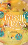 The Gossip Queens - Kate Austin