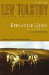 Efendi ile Uşağı - Leo Tolstoy, Mehmet Özgül