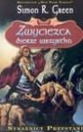 Zwycięzca bierze wszystko - Simon R. Green