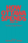 How Ottawa Spends, 1989-1990: The Buck Stops Where? - Katherine A. Graham