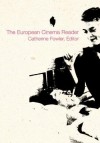 European Cinema Reader - Catherine Fowler