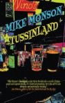 Tussinland - Mike Monson