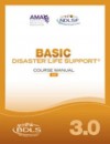 Basic Disaster Life Support 3.0 (Bdls) Guide - American Medical Association