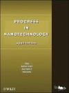 Progress In Nanotechnology: Applications - John Wiley & Sons, Inc.