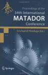 Proceedings of the 34th International MATADOR Conference: Formerly The International Machine Tool Design and Conferences - Srichand Hinduja