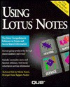 Using Lotus Notes - Mark Schulman