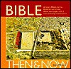 Bible Then and Now - Jenny Roberts