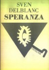 Speranza - Sven Delblanc