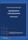 Spółdzielnie mieszkaniowe. Komentarz - ebook - Ewa Bończak-Kucharczyk