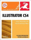 Illustrator CS4 for Windows and Macintosh: Visual QuickStart Guide - Elaine Weinmann, Peter Lourekas