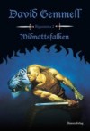 Midnattsfalken - David Gemmell, Björn B. Jakobsson