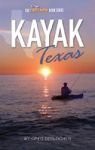 Kayak Texas - Greg Berlocher