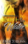 Fire In The Water - Janice Ross