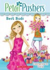 Best Buds (Petal Pushers #3) - Catherine R. Daly