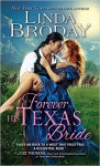 Forever His Texas Bride (Bachelors of Battle Creek) - Linda Broday