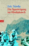 Ein Spaziergang Im Hindukusch - Eric Newby, Matthias Fienbork