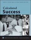 Calculated Success: A Step-By-Step Guide to Balanced Math Instruction That Works - William Austin, Lauren Austin