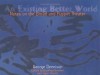 An Existing Better World: Notes On The Bread And Puppet Theater - George Dennison