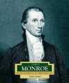 James Monroe: America's 5th President - Andrew Santella