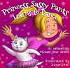 Princess Sassy Pants Learns to Dance - Michael-John Wolfe, SugarSnail