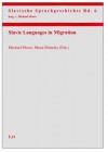 Slavic Languages in Migration - Michael Moser, Maria Polinsky