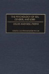 The Psychology of Sex, Gender, and Jobs: Issues and Solutions - Jo Ann Lee