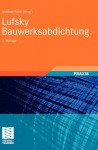 Lufsky Bauwerksabdichtung - Michael Bonk, Erich Cziesielski