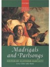 Madrigals and Partsongs (Oxford Choral Classics) - Clifford Bartlett