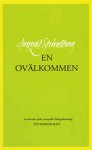 En Ovälkommen - August Strindberg