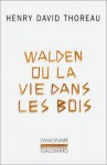 Walden ou La vie dans les bois - Henry David Thoreau, L. Fabulet